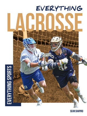 cover image of Everything Lacrosse